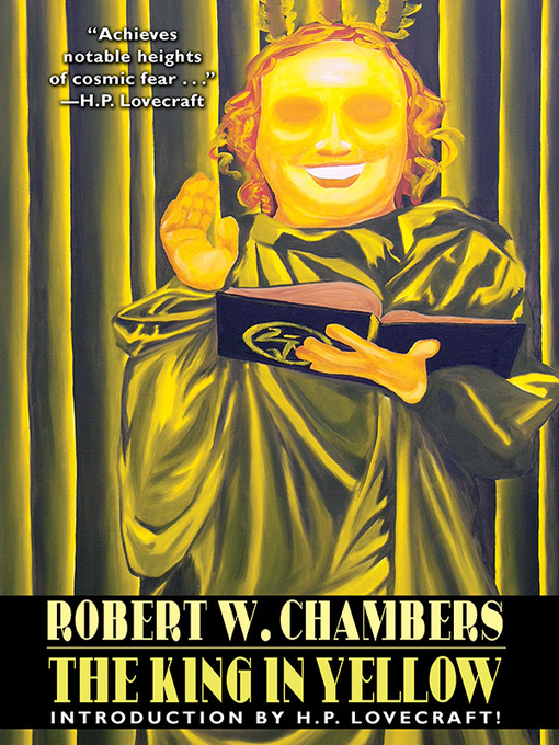 Title details for The King in Yellow by Robert W. Chambers - Wait list